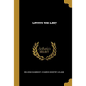 Letters to a Lady
