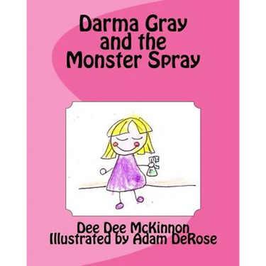Darma Gray and the Monster Spray