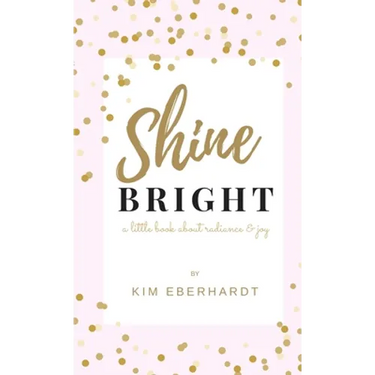 Shine Bright