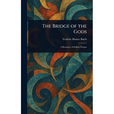 The Bridge of the Gods