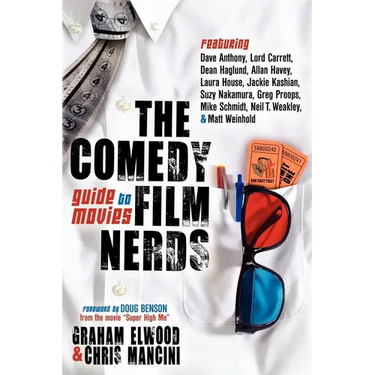 The Comedy Film Nerds Guide to Movies