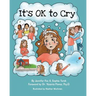 It's OK to Cry