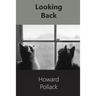 Looking Back: A Memoir