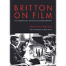 Britton on Film: The Complete Film Criticism of Andrew Britton