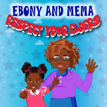 Ebony And Mema: Respect Your Elders