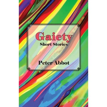 Gaiety: Short Stories