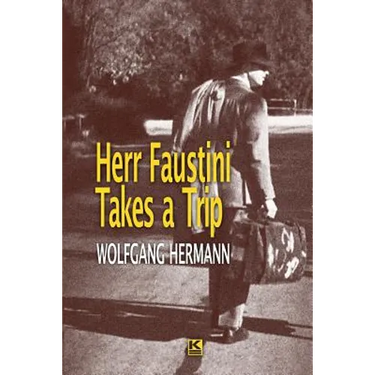 Herr Faustini Takes a Trip