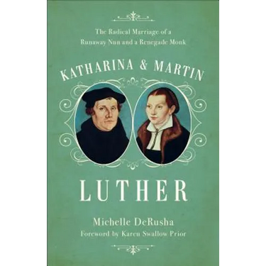 Katharina and Martin Luther