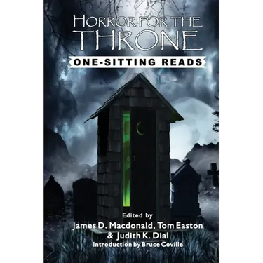 Horror for the Throne: One-Sitting Reads