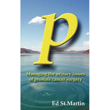 P: Managing the Urinary Issues of Prostate Cancer Surgery