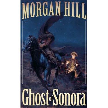 Ghost of Sonora
