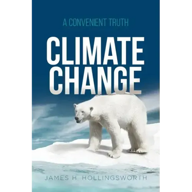 Climate Change: A Convenient Truth