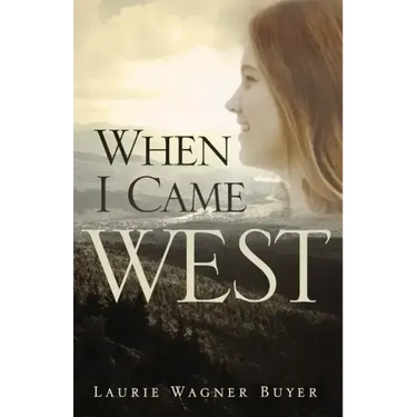 When I Came West