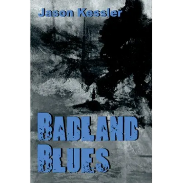 Badland Blues