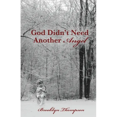 God Didn't Need Another Angel