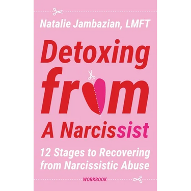 Detoxing from a Narcissist