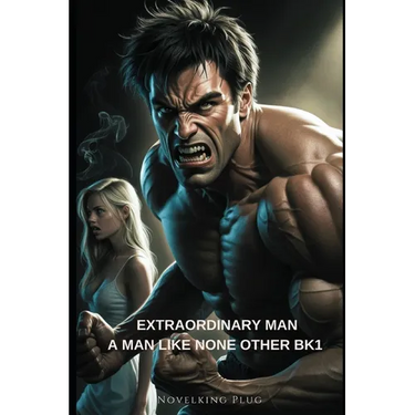 Extraordinary Man (A Man Like None Other BK1)