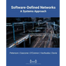 Software-Defined Networks: A Systems Approach