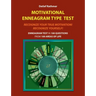 Motivational Enneagram Type Test: Recognize Your True Motivation! Recognize Yourself!