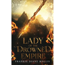 Lady of the Drowned Empire