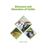 Diseases and Disorders of Cattle