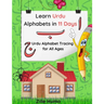 Learn Urdu Alphabets in 11 days: Urdu Alphabet Tracing For All Ages
