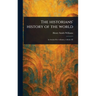 The Historians' History of the World