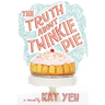 The Truth About Twinkie Pie