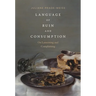 Language of Ruin and Consumption: On Lamenting and Complaining