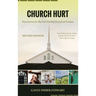 Church Hurt: Reparations for My Soul: Healing Racialized Trauma