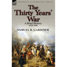 The Thirty Years' War: a Brief History, 1618-1648
