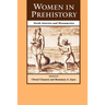 Women in Prehistory: North America and Mesoamerica