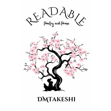 Readable / Unreadable: Poetry and Prose