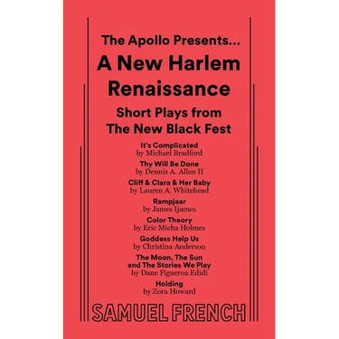 The Apollo Presents... a New Harlem Renaissance: Short Plays from the New Black Fest