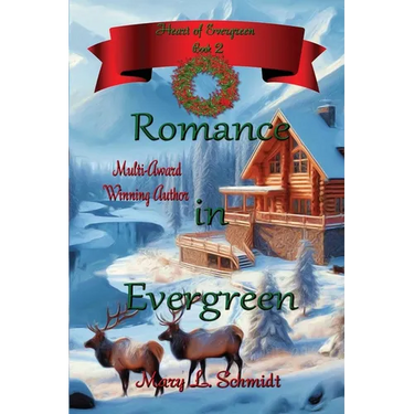 Romance in Evergreen