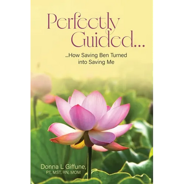 Perfectly Guided...: How Saving Ben Turned into Saving Me