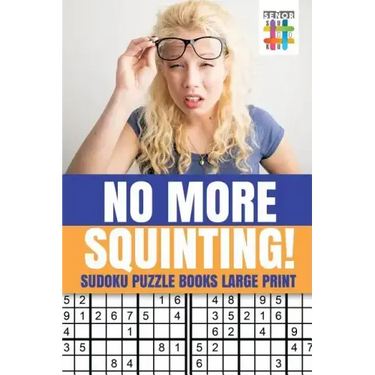No More Squinting! Sudoku Puzzle Books Large Print