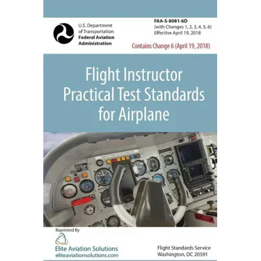 Flight Instructor Practical Test Standards For Airplane (FAA-S-8081-6D)
