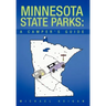 Minnesota State Parks: A Camper's Guide