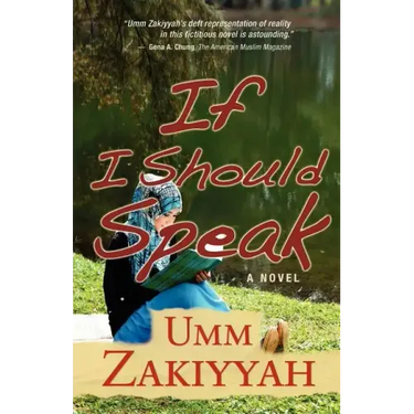 If I Should Speak, A Novel