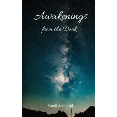 Awakenings from the Dark