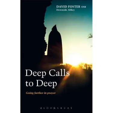 Deep Calls to Deep: Going Further in Prayer