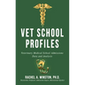 Vet School Profiles: Veterinary Medical School Admissions Data and Analysis