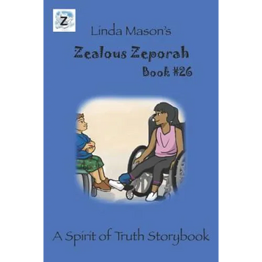 Zealous Zeporah: Book #26