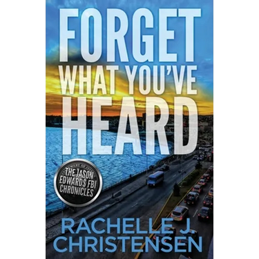 Forget What You've Heard: Jason Edwards FBI Chronicles