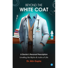 Beyond the White Coat