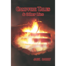 Campfire Tales & Other Lies