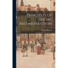 Principles of Social Reconstruction