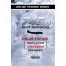 747-400 Pilot Handbook: Simulator and Checkride Procedures