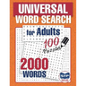 Universal Word Search for Adults: 100 Puzzles
